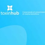 ‘Toxinhub’, un espacio digital para profesionales sobre toxina botulínica